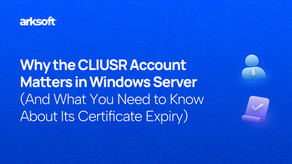 Why the CLIUSR Account Matters in Windows Server (And What You Need to Know About Its Certificate Expiry) 